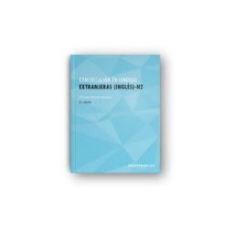 Ideaspropias Editorial Comunicación En Lenguas Extranjeras (inglés) N2. Certificados De Profesionalidad. Competencias Clave