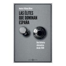 LIBROS DEL KO, SLL Las élites Que Dominan España