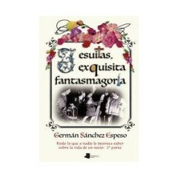 Pamiela argitaletxea Jesuitas, Exquisita Fantasmagoría