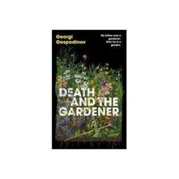 Orion Publishing Group Death And The Gardener