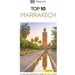 DORLING KINDERSLEY (DK) Marrakech (guías Visuales Top 10)