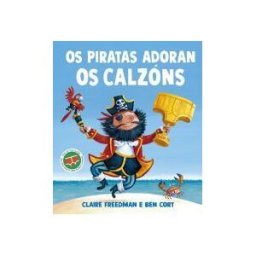 PICARONA Os Piratas Adoran Os Calzóns