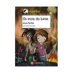 Edicións Xerais Os Ecos Do Lume