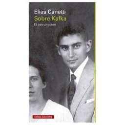 Galaxia Gutenberg, S.L. Sobre Kafka. El Otro Proceso