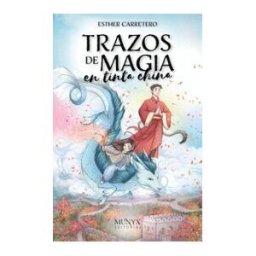 MUNYX EDITORIAL Trazos De Magia En Tinta China