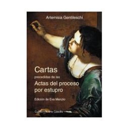 Ediciones Cátedra Cartas Precedidas De Las Actas Del Proceso Por Estupro