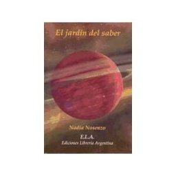 Ediciones Librería Argentina (ELA) Jardín Del Saber, El Sobre La Ciencia De La Vida