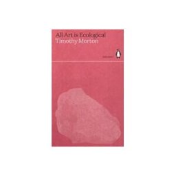 PENGUIN INGLES All Art Is Ecological