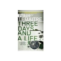 MacLehose Press Three Days And A Life
