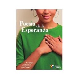 Cámara Hispano-Chilena Poesía De La Esperanza