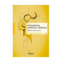Universidad Pontificia Comillas (Publicaciones) Inteligencia Artificial Y Bioética