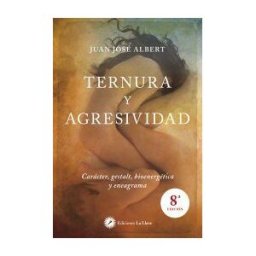 Ediciones La Llave Ternura Y Agresividad