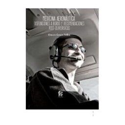 Formación Alcalá, S.L. Medicina Aeronautica:disfunciones A Bordo Y Reconmendaciones Post-quiurgicas