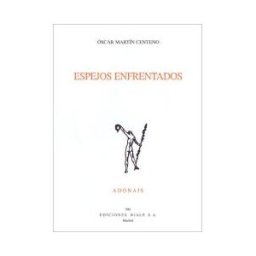Ediciones Rialp, S.A. Espejos Enfrentados