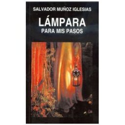 Editorial de Espiritualidad Lámpara Es Tu Palabra Para Mis Pasos