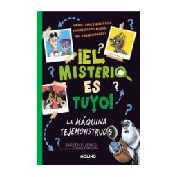 Molino el Misterio Es Tuyo! 1 - La Máquina Tejemonstruos
