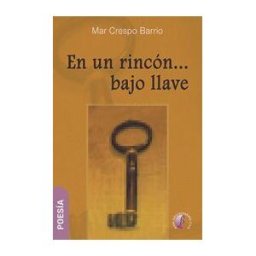 Beta III Milenio S.L., Ediciones En Un Rincón... Bajo Llave