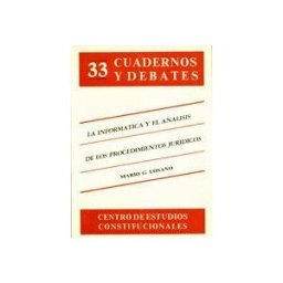 Centro de Estudios Politicos y Constitucionales La Informática Y El Análisis De Los Procedimientos Jurídicos