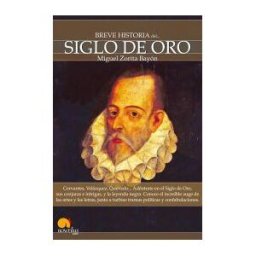 Ediciones Nowtilus Breve Historia Del Siglo De Oro