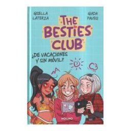 Molino The Besties Club - de Vacaciones Y Sin Móvil?