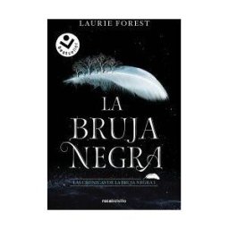 Roca Bolsillo La Bruja Negra (las Crónicas De La Bruja Negra 1)