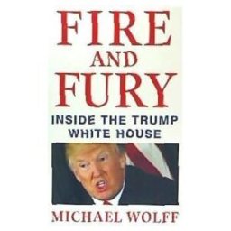 LITTLE BROWN Fire And Fury . Inside The Trump White House