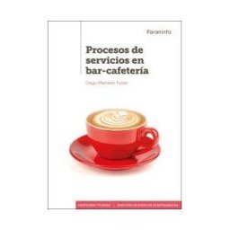 Ediciones Paraninfo, S.A Procesos De Servicios En Bar-cafetería
