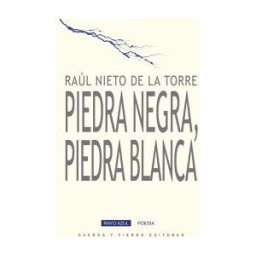 Huerga Y Fierro Editorial Piedra Negra, Piedra Blanca