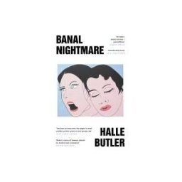 Orion Publishing Group, Limited Banal Nightmare