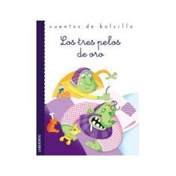 Ediciones del Laberinto S.L. Los Tres Pelos De Oro