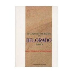 Ediciones Universidad de Valladolid Conjunto Epigrafico De Belorado. Burgos, El