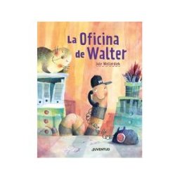 Editorial Juventud, S.A. La Oficina De Walter