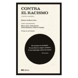 Economía Digital, S.L. Contra El Racismo: Cuatro Razonamientos