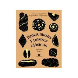 Cinco Tintas Panes, Masas Y Postres Clásicos