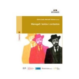 Servei de Publicacions de la Universitat Autnoma de Barcelona Maragall: Textos I Contextos