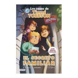 Destino Infantil Juvenil Los Casos De Timmi Tobbson Junior 1. El Secreto Familiar
