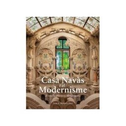 Triangle Postals, S.L. Casa Navs I El Modernisme De Tota La Província De Tarragona