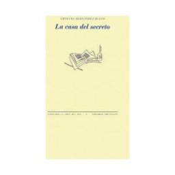 Editorial Pre-Textos La Casa Del Secreto