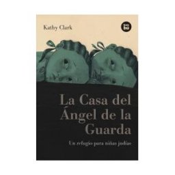 Editorial Bambú La Casa Del ángel De La Guarda