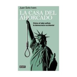 DEBATE, EDITORIAL La Casa Del Ahorcado