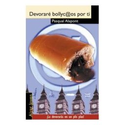 Algar libros S.L.U. Devoraré Bollyc@os Por Ti