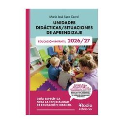 Ediciones Rodio Unidades Didácticas/situaciones De Aprendizaje. Educación Infantil. 2026/27