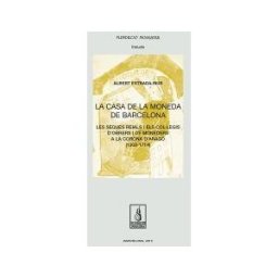 Pags Editors, S.L. La Casa De La Moneda De Barcelona