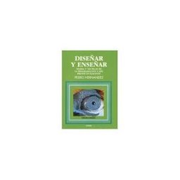 Narcea, S.A. de Ediciones Diseñar Y Enseñar