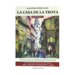 Editorial Camiño do Faro La Casa De La Troya