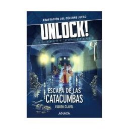 ANAYA INFANTIL Y JUVENIL Unlock! Escapa De Las Catacumbas