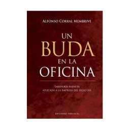 EDICIONES OBELISCO S.L. Un Buda En La Oficina
