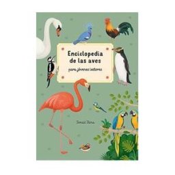 LU Enciclopedia De Las Aves Para Jovenes Lectores