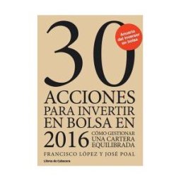 Libros de Cabecera 30 Acciones Para Invertir En Bolsa En 2016