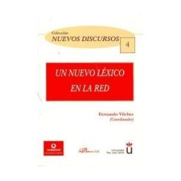 Editorial Dykinson, S.L. Un Nuevo Léxico En La Red